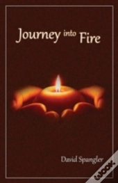 Journey Into Fire