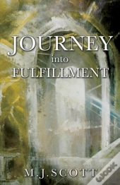 Journey Into Fulfillment