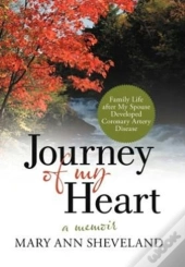 Journey Of My Heart: A Memoir
