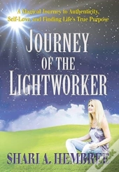 Journey Of The Lightworker
