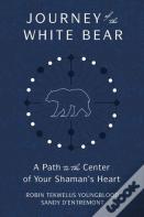 Journey Of The White Bear