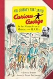 Journey That Saved Curious George