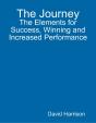 Journey: The Elements For Success, Winning And Increased Performance - Preview