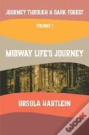 Journey Through A Dark Forest, Vol I