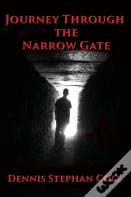 Journey Through The Narrow Gate