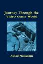 Journey Through The Video Game World - Preview