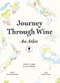 Journey Through Wine: An Atlas - Preview