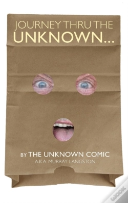 Capa do artigo Journey Thru The Unknown... (By The Unknown Comic) (Hardback)