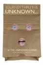 Journey Thru The Unknown... (The Unknown Comic) - Preview
