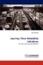 Journey Time Reliability Initiatives - Preview