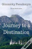 Journey To A Destination