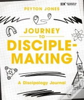 Journey To Disciple-Making