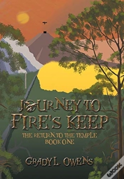 Capa do artigo Journey To Fire'S Keep: The Return To Th