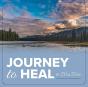 Journey To Heal - Preview