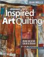 Journey To Inspired Art Quilting - Preview