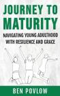 Journey To Maturity - Preview