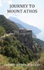 Journey To Mount Athos - Preview