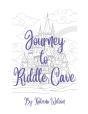 Journey To Riddle Cave - Preview