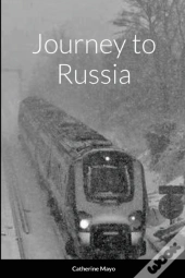 Journey To Russia