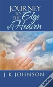 Journey To The Edge Of Heaven