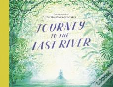 Journey To The Last River