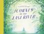 Journey To The Last River - Preview