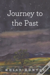 Journey To The Past