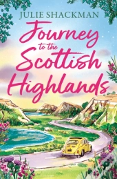 Journey To The Scottish Highlands