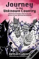 Journey To The Unknown Country