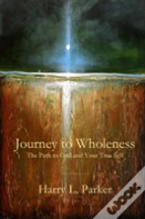 Journey To Wholeness