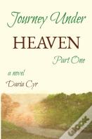 Journey Under Heaven Part One