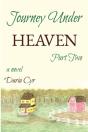 Journey Under Heaven Part Two - Preview