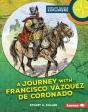 Journey With Francisco Vazquez De Coronado - Preview