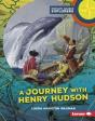 Journey With Henry Hudson - Preview