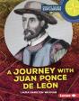 Journey With Juan Ponce De Leon - Preview