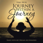Journey Within A Journey - Preview