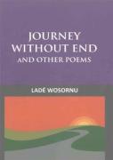 Journey Without End And Other Poems