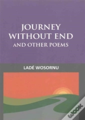 Journey Without End And Other Poems
