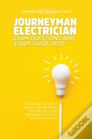 Journeyman Electrician Exam Questions And Study Guide 2021