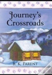 Journey'S Crossroads