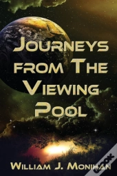 Journeys From The Viewing Pool