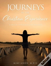 Capa do artigo Journeys In The Christian Experience: A