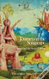 Journeys In The Songscape