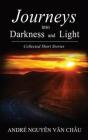 Journeys Into Darkness And Light - Preview