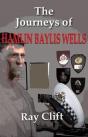 Journeys Of Hamlin Baylis Wells - Preview