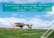 Journeys Through Britain With A Pack Pony