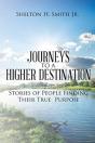 Journeys To A Higher Destination - Preview