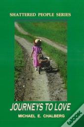Journeys To Love - Revised