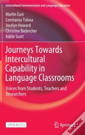 Journeys Towards Intercultural Capability In Language Classrooms