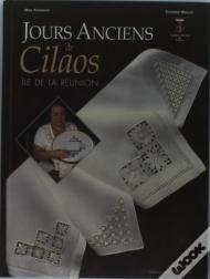 Jours Anciens De Cilaos, Ile De La Reunion